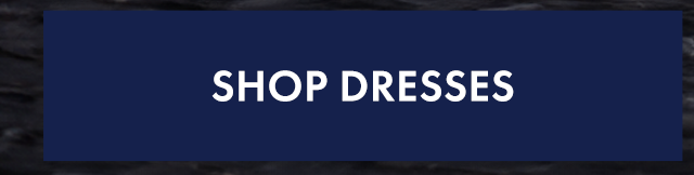 Shop Dresses