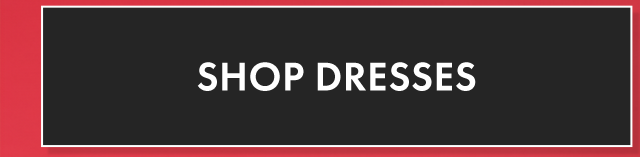 Shop Dresses