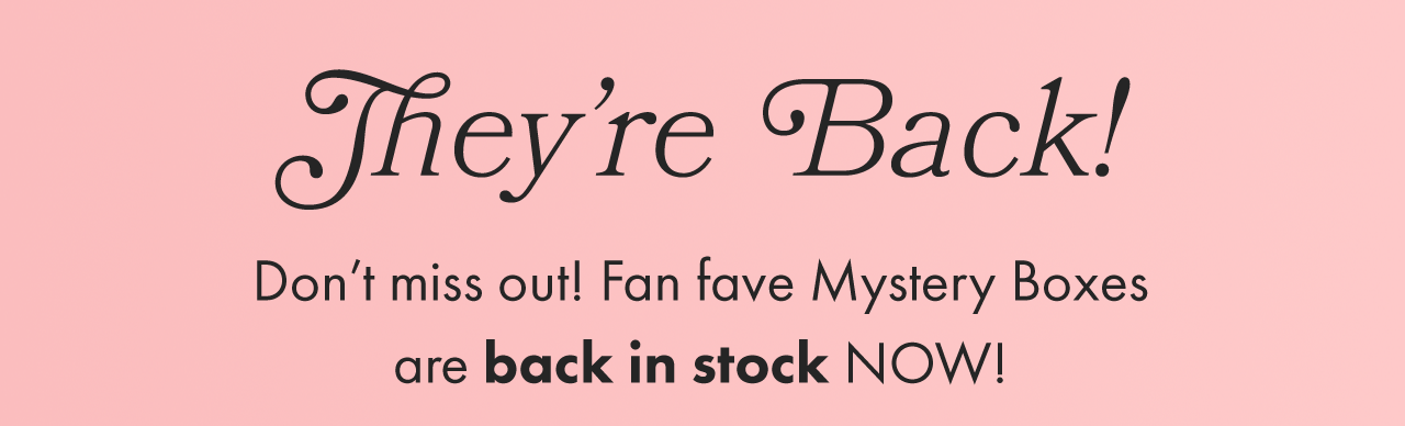 $50 Mystery Boxes are Back!