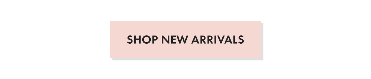 Shop New Arrivals