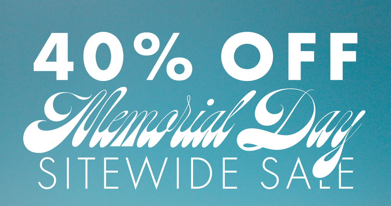 Use code SUMMER40 for 40% Off Sitewide