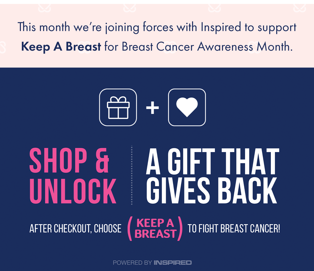 Support Keep A Breast's fight against breast cancer at checkout!