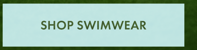 Shop Swimwear