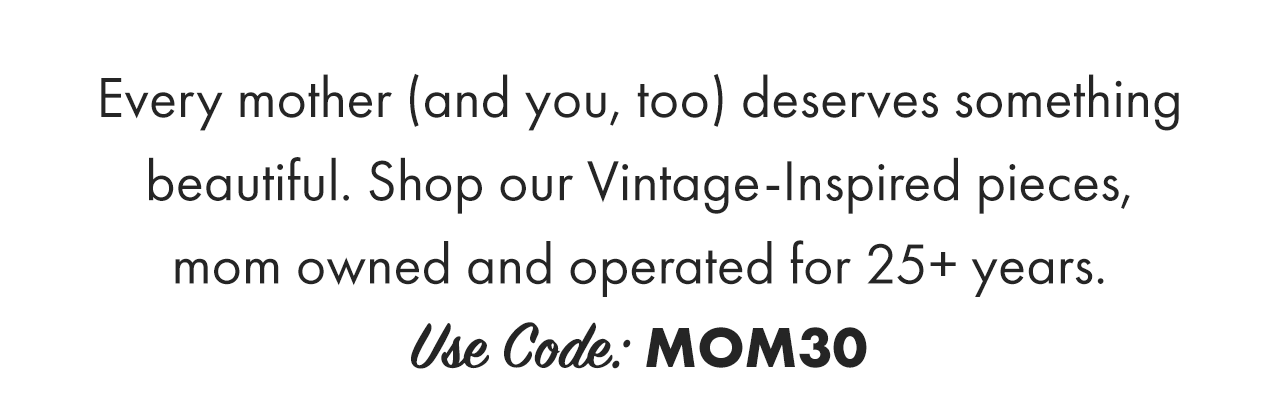 Use Code MOM30 for 30% Off Sitewide