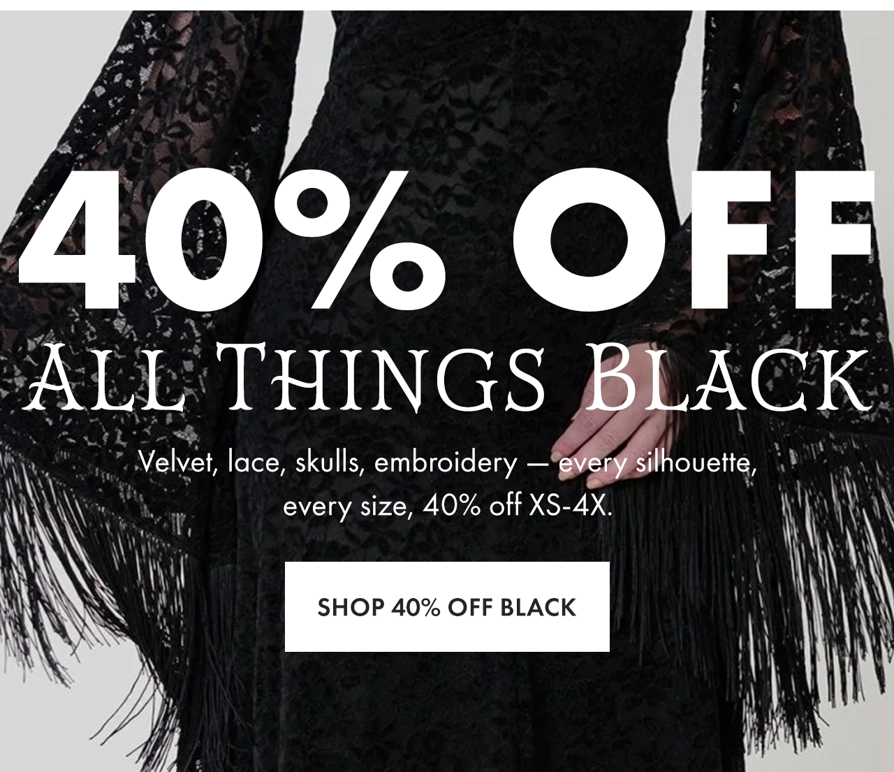 40% Off All Things Black