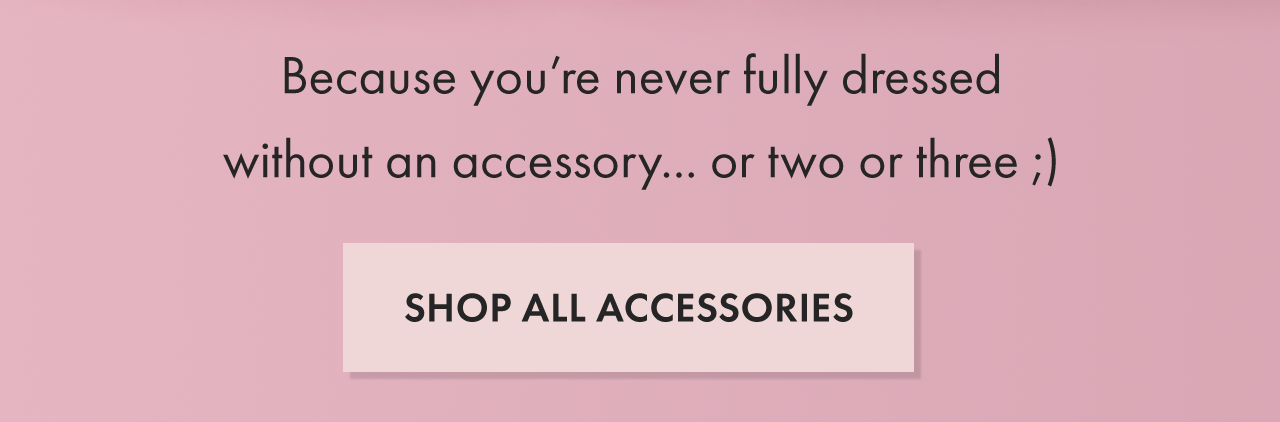 Shop All Accessories