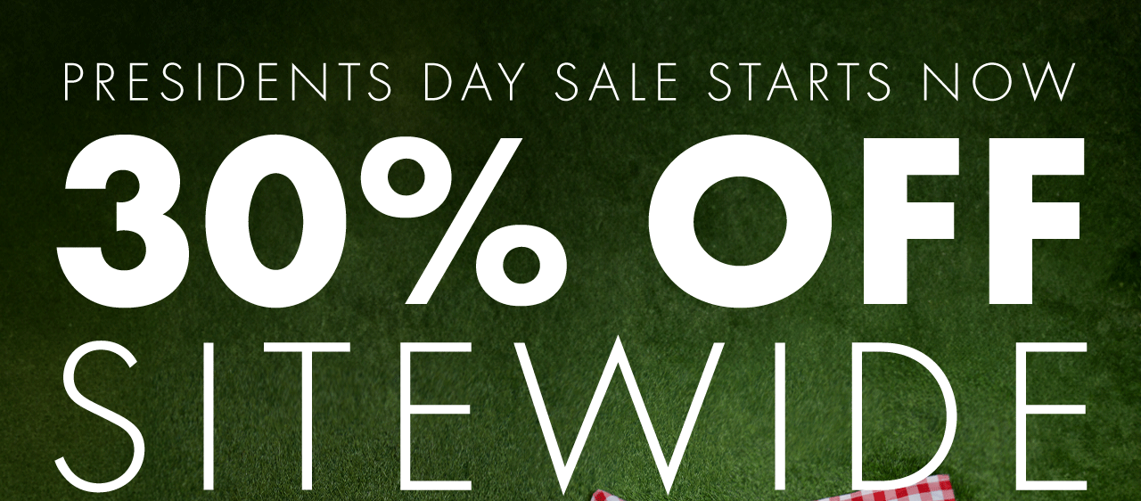 30% Off Starts NOW! Use code PRES30