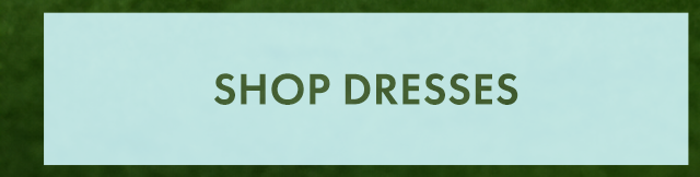 Shop Dresses