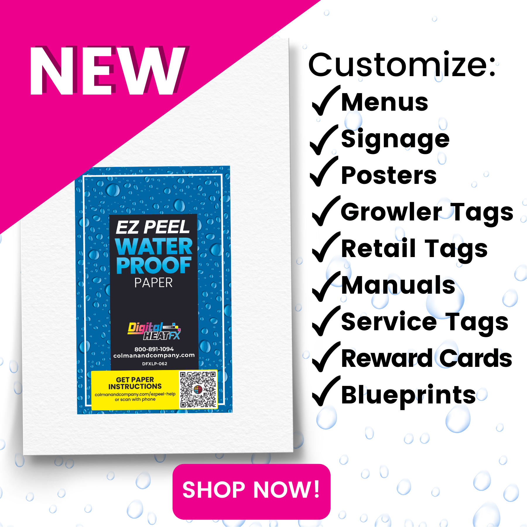 Introducing DigitalHeat FX New Line of EZ Peel Paper Colman and