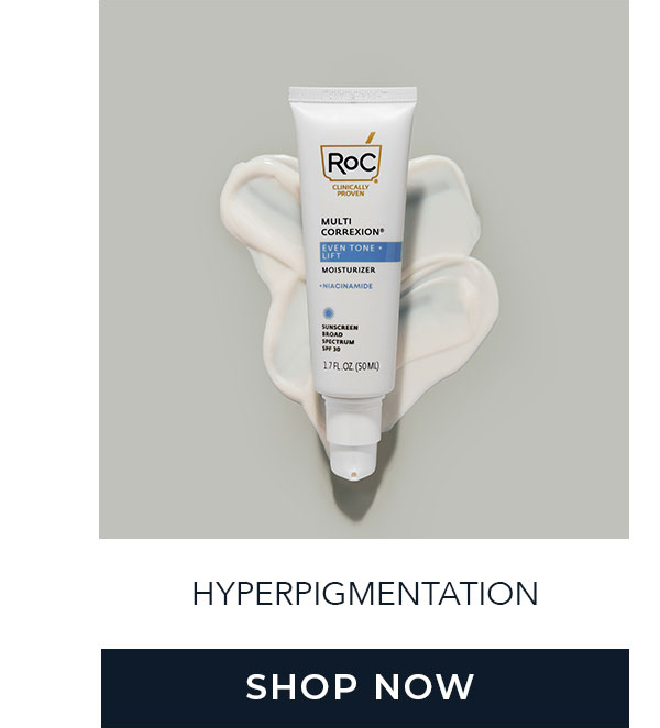 HYPERPIGMENTATION | SHOP NOW