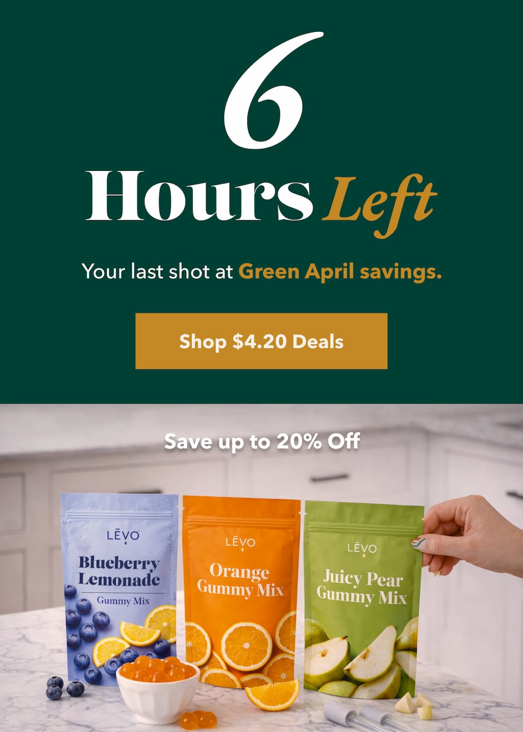 6 Hours Left! Your last shot at Green April savings. [Shop $4.20 Deals] Save up to 20% Off