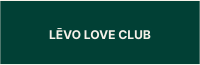 [LĒVO LOVE CLUB]