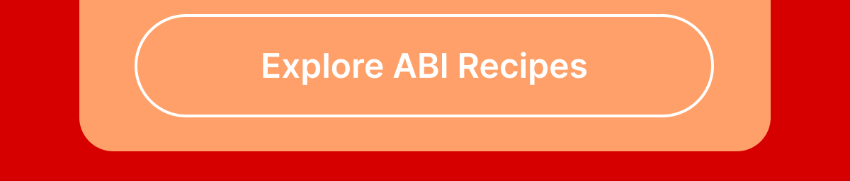 [Explore ABI Recipes]