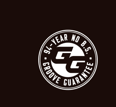 94-Year No B.S. Groove Guarantee