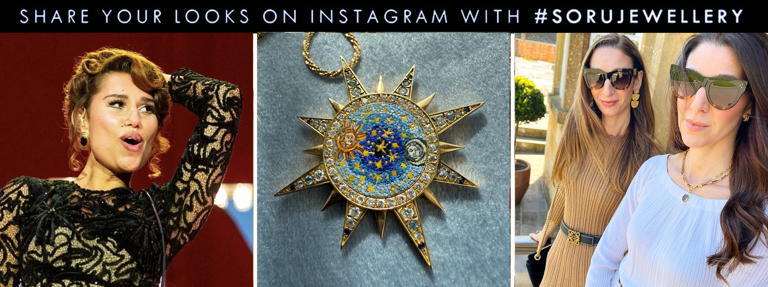 Share your looks on Instagram with #SoruJewellery