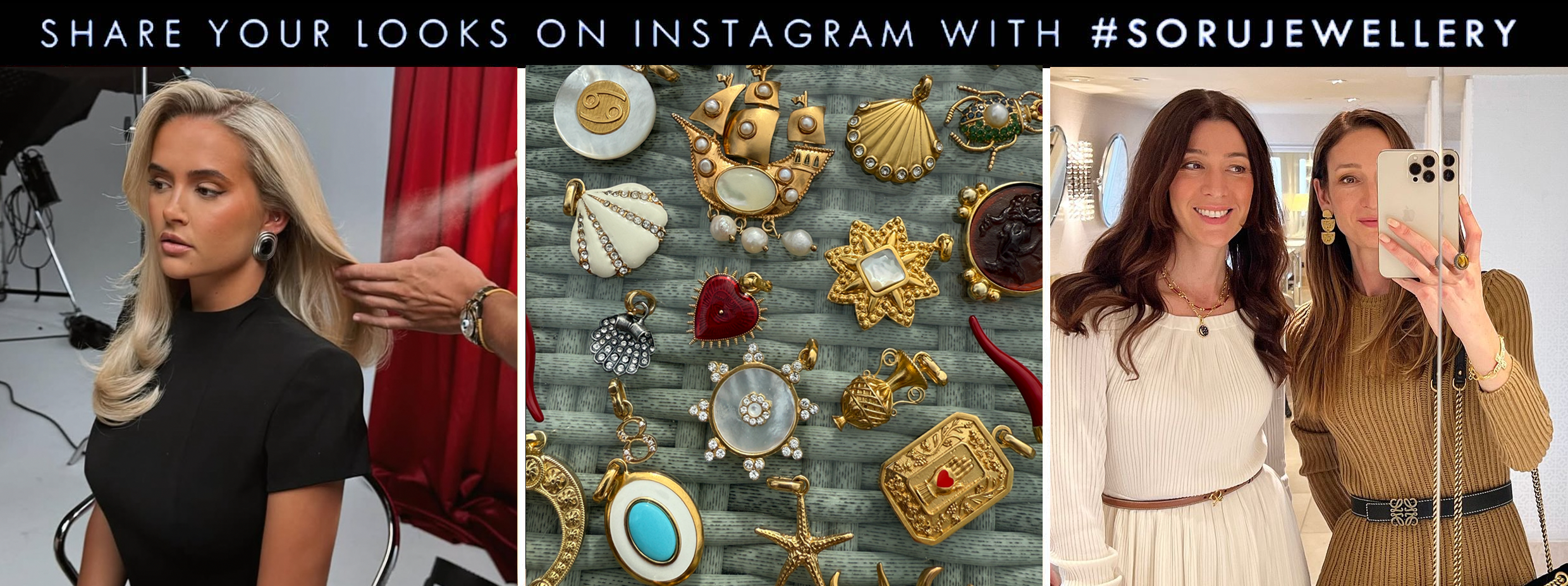 Share your looks on Instagram with #SoruJewellery