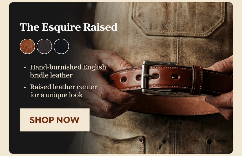 The Esquire Raised Hand-burnished English bridle leather Raised leather center for a unique look SHOP NOW