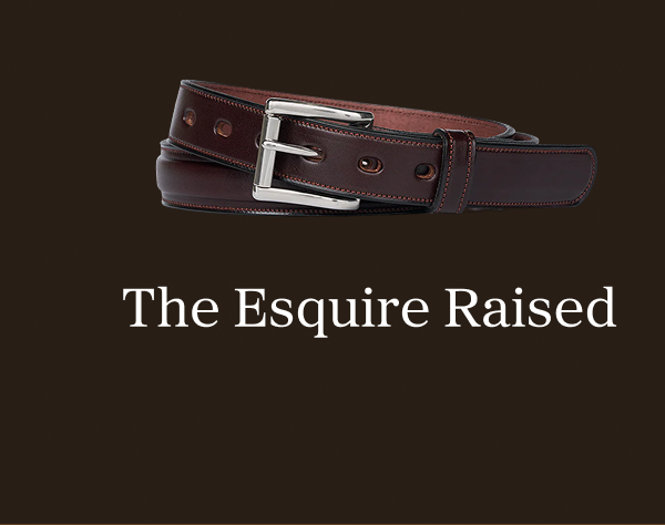 The Esquire Raised