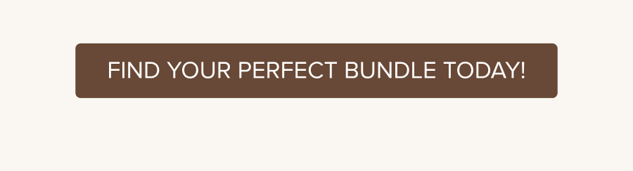 Find Your Perfect Bundle Today!
