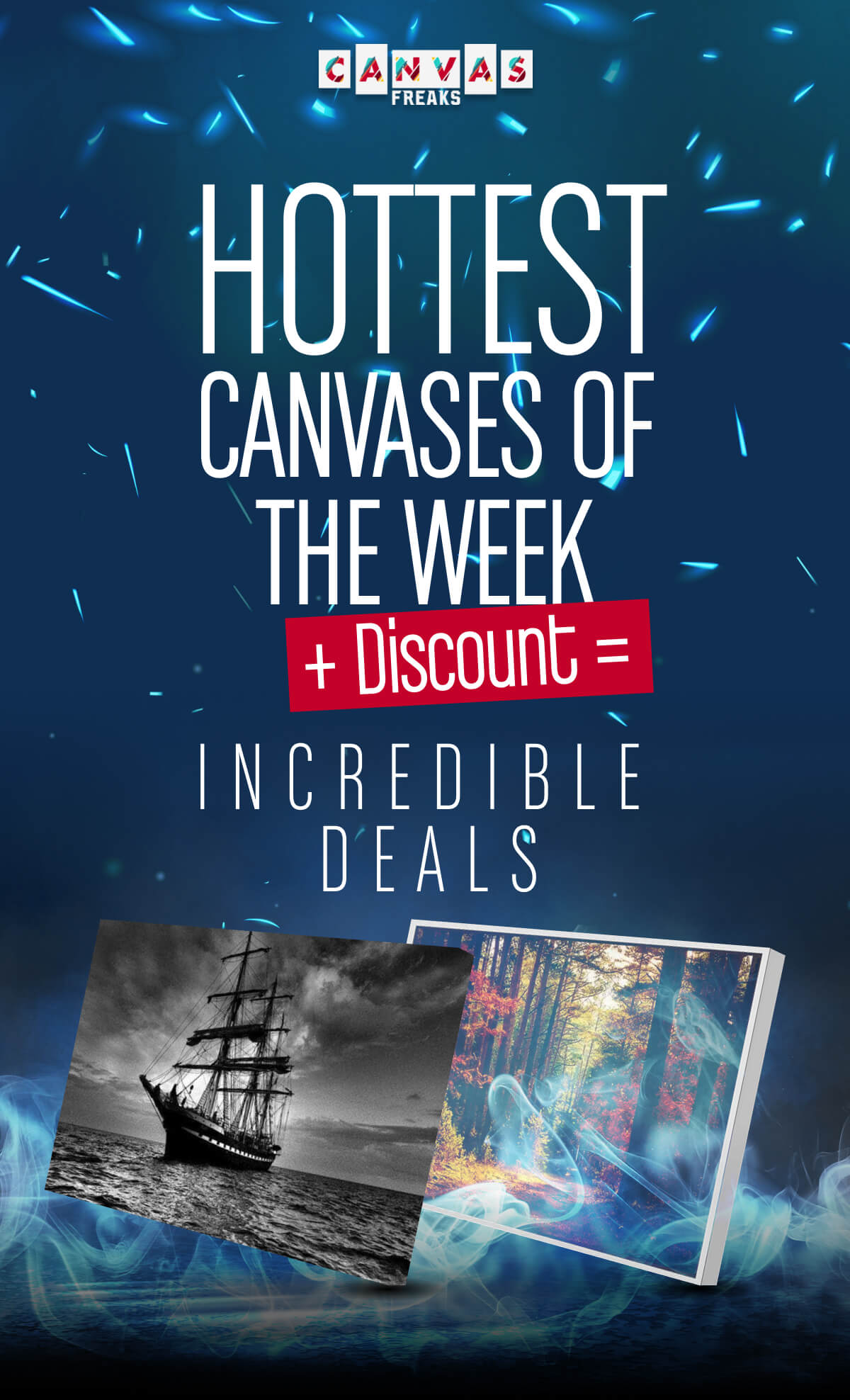 Hottest Canvases of the Week + Discount = Incredible Deals