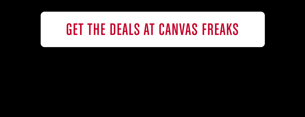 Get the deals at Canvas Freaks