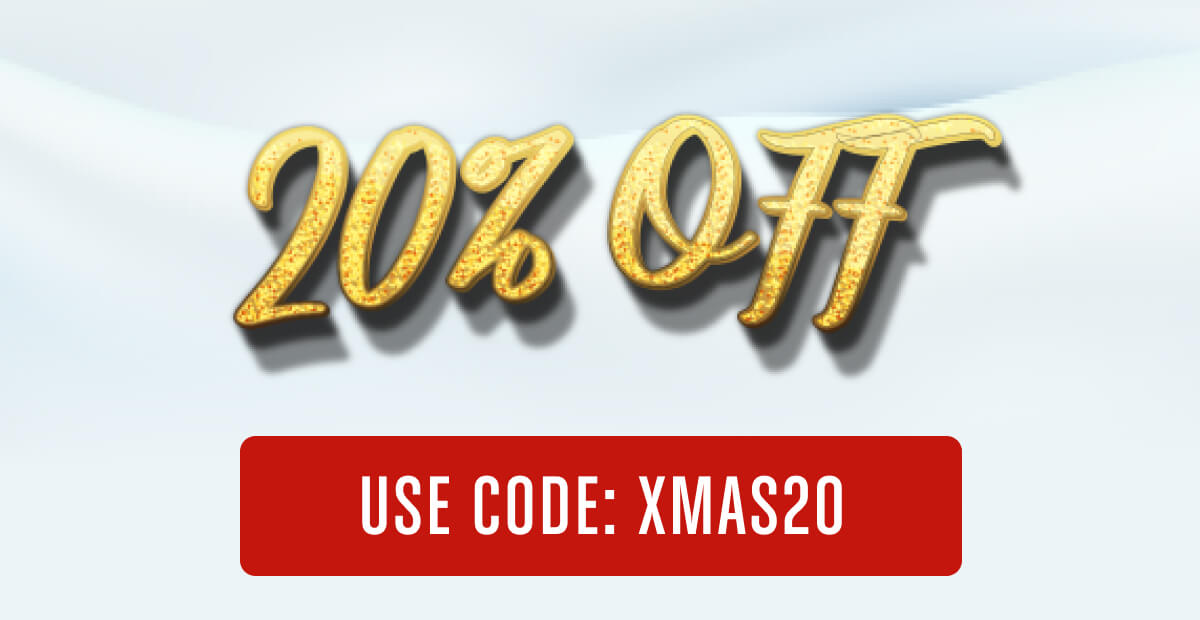 20% OFF USE CODE: XMAS20