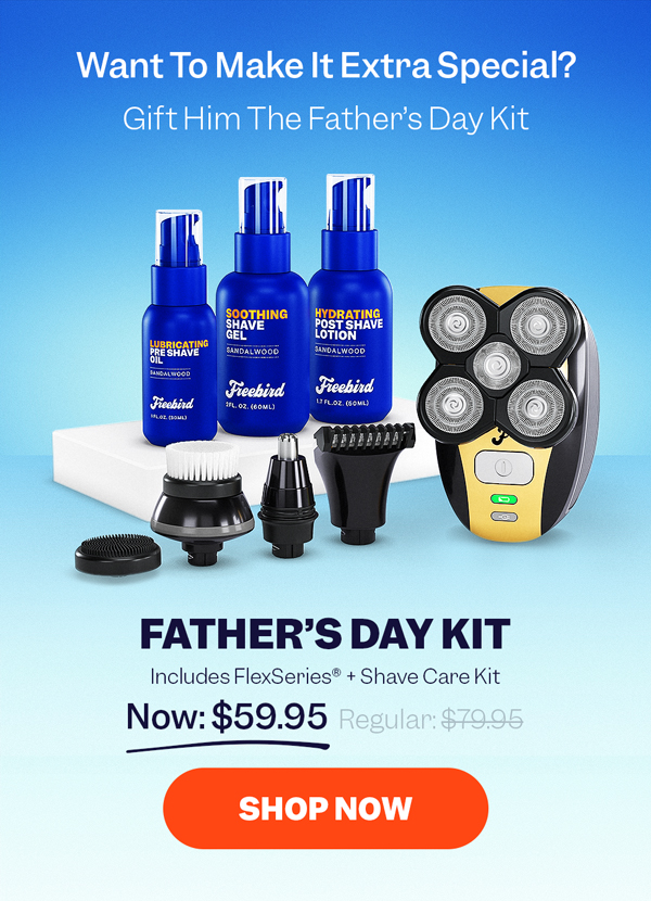 Want To Make It Extra Special? Gift Him The Father's Day Kit | Shop Now