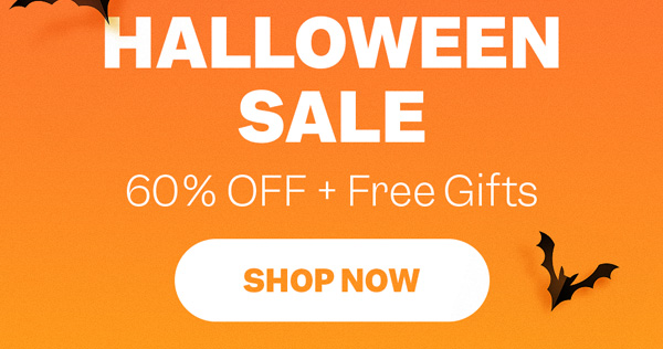 Halloween Sale | 60% OFF + Free Gifts | Shop Now