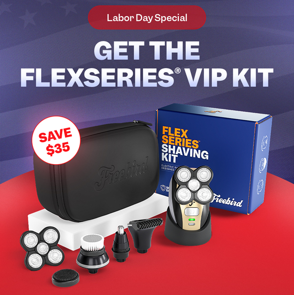 Labor Day Special: Get The FlexSeries® VIP Kit