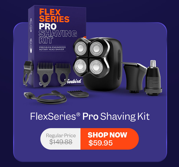 FlexSeries® Pro Shaving Kit | Shop Now
