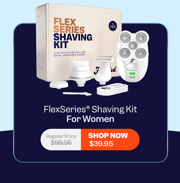 FlexSeries® Shaving Kit For Women | Shop Now
