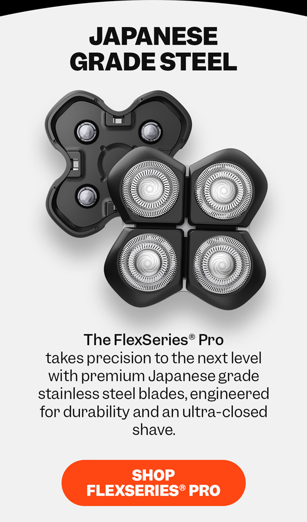 Japanese Grade Steel | Shop FlexSeries® Pro