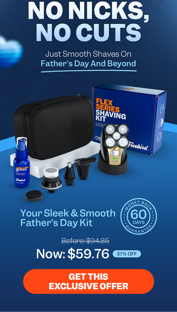 No Nicks, No Cuts | Get This Exclusive Offer