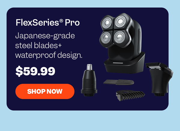 FlexSeries® Pro | Shop Now