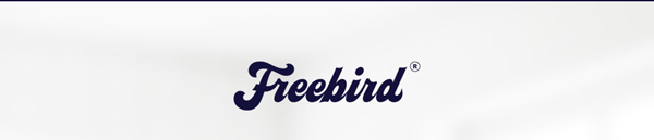 Freebird®