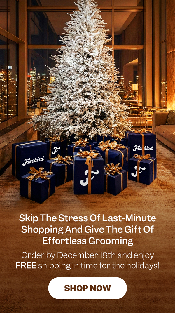 Skip The Stress Of Last-Minute Shopping And Give The Gift Of Effortless Grooming | Shop Now