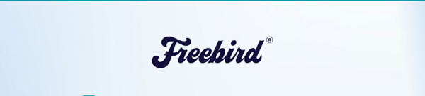 Freebird®