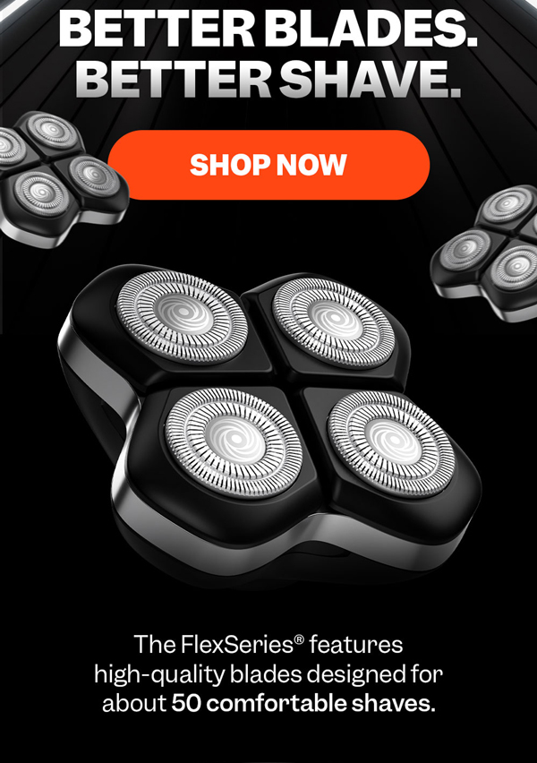 Better Blades. Better Shave. | Shop Now