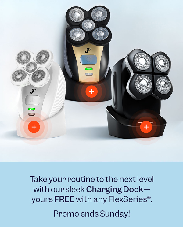 Take your routine to the next level with our sleek Charging Dock—yours FREE with any FlexSeries®. Promo ends Sunday!