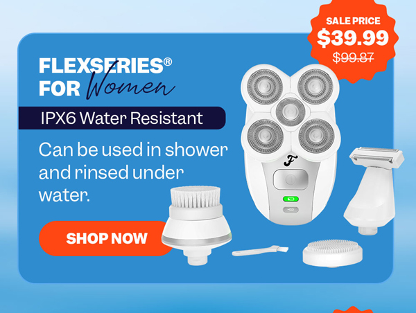 FlexSeries® For Women | Shop Now