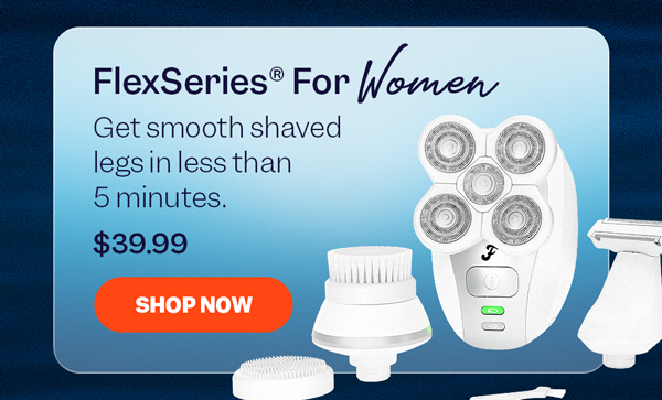 FlexSeries® For Women | Shop Now