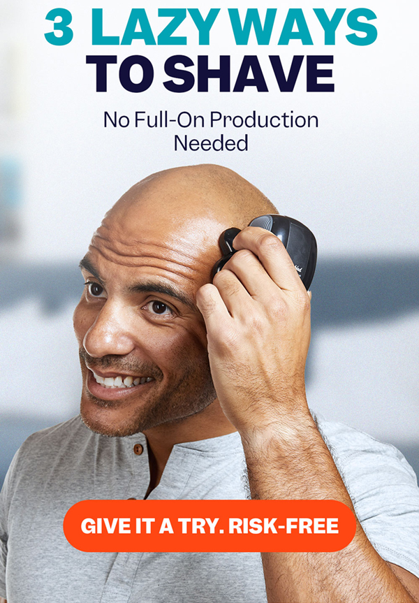 3 Lazy Ways To Shave | Give It A Try. Risk-Free