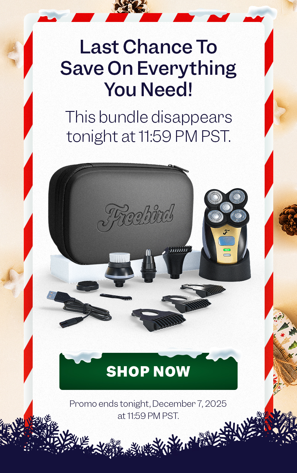 Last Chance To Save On Everything You Need! This bundle disappears tonight at 11:59 PM PST. | Shop Now