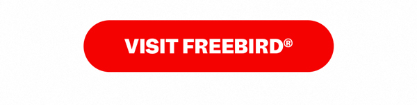 Visit Freebird®
