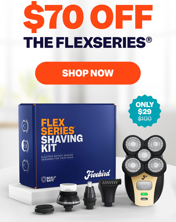 $70 Off The FlexSeries® | Shop Now