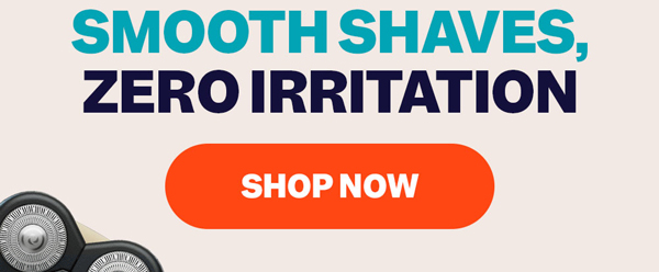 Smooth Shaves, Zero Irritation | Shop Now