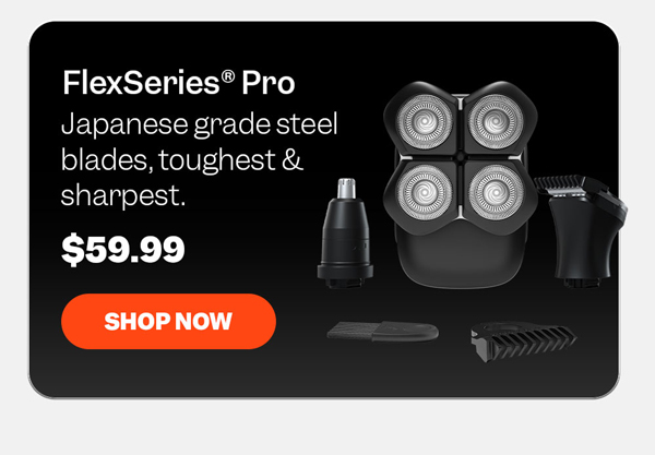 FlexSeries® Pro | Shop Now