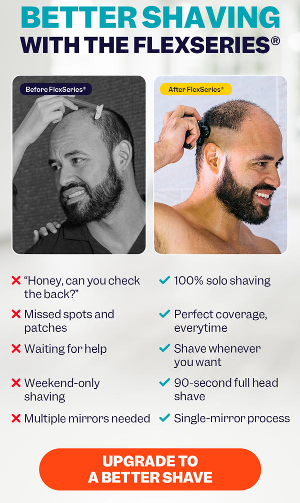 Better Shaving With The FlexSeries® | Upgrade To A Better Shave