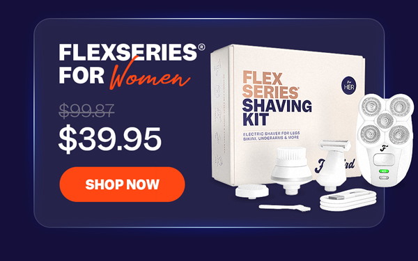 FlexSeries® For Women | Shop Now