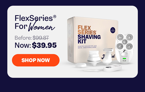 FlexSeries® For Women | Shop Now